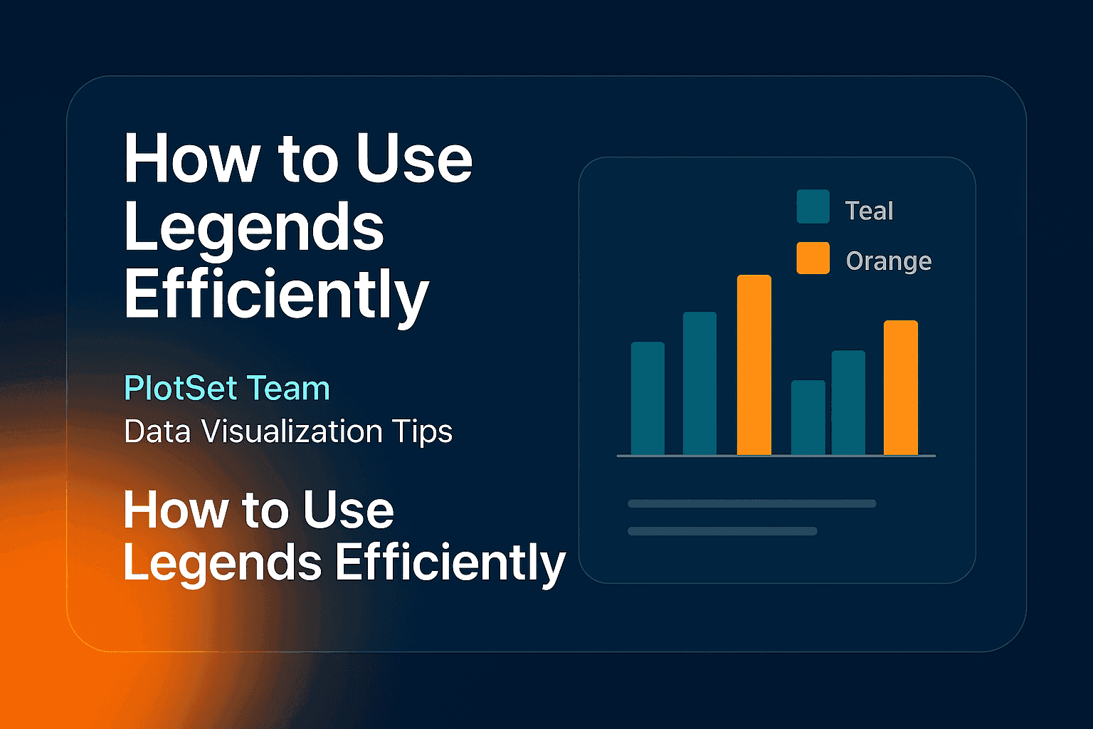How to Use Legends Efficiently